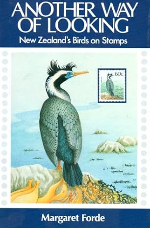 Another way of looking New Zealand’s Birds on Stamps - Margaret Forde 1992