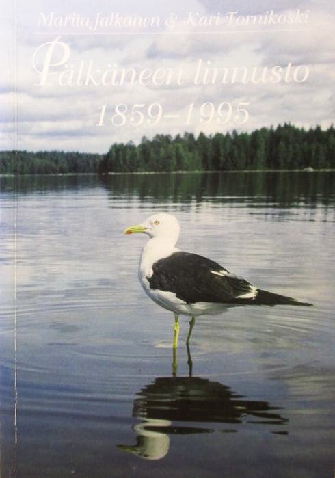 Pälkäneen linnusto 1859 - 1995 - Jalkanen,M. 1996