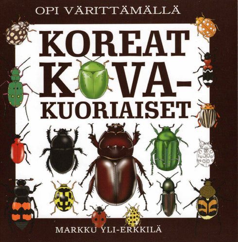 Koreat kovakuoriaiset, opi värittämällä (2022) värityskirja