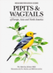 Pipits & Wagtails of Europe, Asia and North Africa - Alström, P. 2003