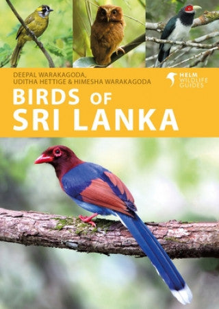 Birds of Sri Lanka, a photographic guide (Deepal Warakagoda 2022)