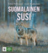Suomalainen susi - Erkki Pulliainen ja Lassi Rautiainen 2019