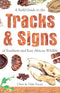 Field Guide to the Tracks and Signs of Southern and East African Wildlife - Chris Stuart 2003