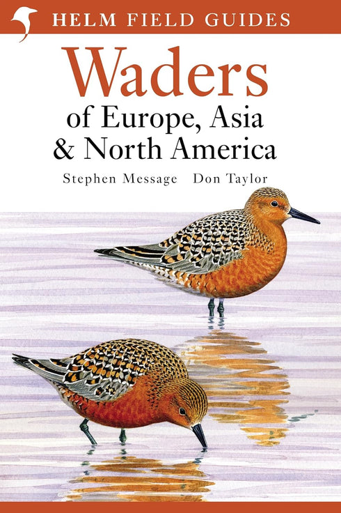 Waders of Europe, Asia and North America - Don W. Taylor 2005