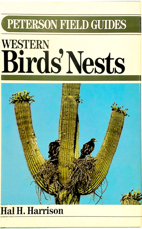 Peterson Field Guide to Western Birds' Nests - Harrison,H. 1988