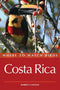 Where to Watch birds - Costa Rica - Lawson,B. 2009