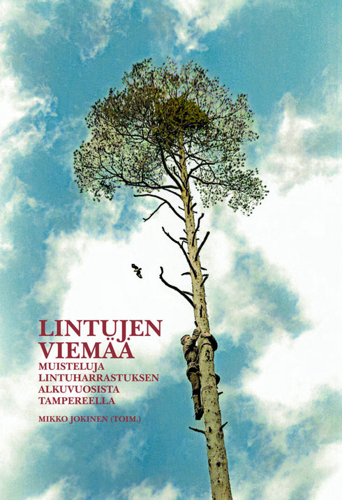 Lintujen viemää - Mikko Jokinen ym. PILY 2020