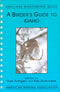 ABA, a birder’s Guide to Idaho (Svingen, D. 1997)