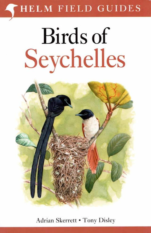 Birds of Seychelles - Skerrett and Disley 2011