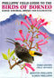 Birds of Borneo, Sabah, Sarawak, Brunei and Kalimantan -Phillips, Q. and Phillips, K. 2014