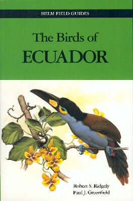 Birds of Ecuador - Ridgely & Greenfield 2001