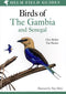 Field Guide to birds of the Gambia and Senegal - Barlow, C. & Wacher, T. 2007
