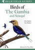 Field Guide to birds of the Gambia and Senegal - Barlow, C. & Wacher, T. 2007