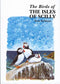 Birds of Isles of Scilly - Robinson, P. 2003