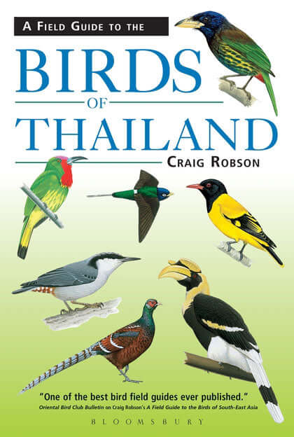 A Field Guide to the Birds of Thailand, Robson, C. 2016