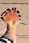 Common Birds of Qatar - Eriksen; Hanne; Jens; Gillespie; Frances 2010