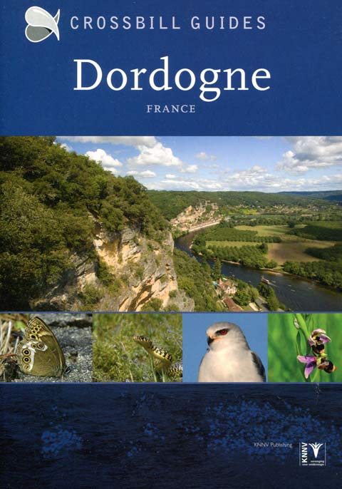 Crossbill Guide to Dordogne, France - Simson, D. ja Jouandoudet, F. 2018