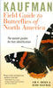 Kaufman Field Guide to Butterflies of North America - Kaufman, K. 2003