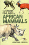 Kingdon Field guide to African mammals (Kingdon, J. 2003)
