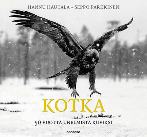 Kotka - 50 vuotta unelmista kuviksi - Hannu Hautala 2016