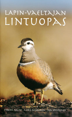 Lapin Vaeltajan lintuopas - Aalto, P. ym. 2015