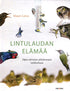 Lintulaudan elämää - Leivo, M. 2015