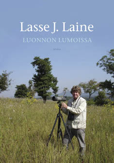 Luonnon Lumoissa - Laine, L. J. 2008