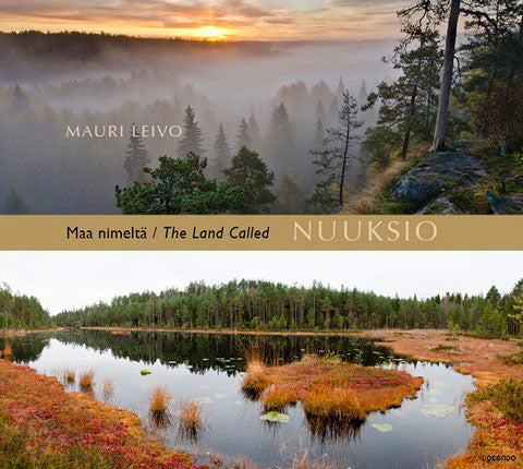 Maa nimeltä Nuuksio – The Land Called Nuuksio