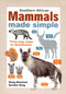 Southern African Mammals made simple - Newman, D. ym. 2013
