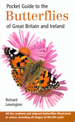 Pocket Guide to the Butterflies of Great Britain and Ireland - Lewington, R. 2003