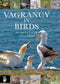 Vagrancy in Birds - Alexander Lees, James Gilroy 2021