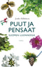 Puut ja pensaat suomen luonnossa - Rikkinen 2010
